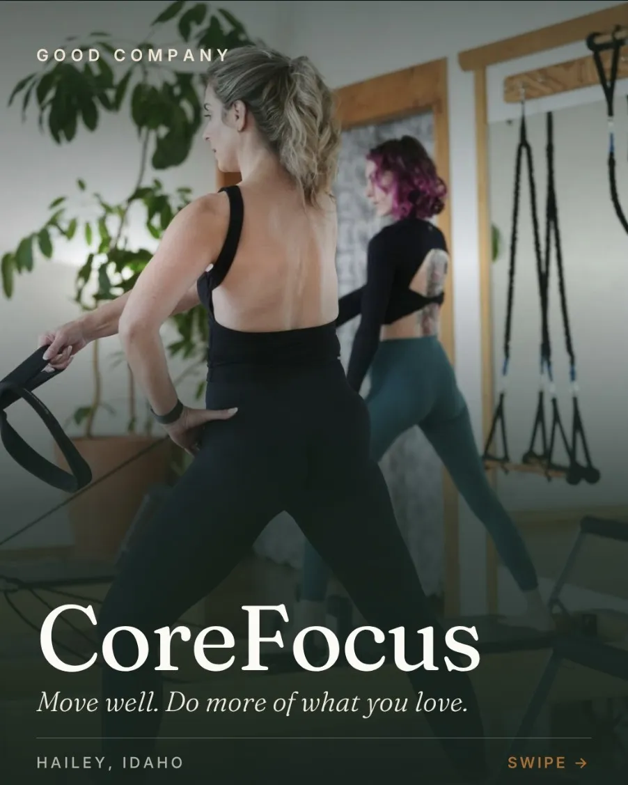 Cover slide of a Good Company feature on CoreFocus, a Pilates studio in Hailey